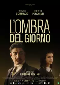 Plakat filmu L'ombra del giorno