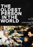 plakat filmu Najstarsza osoba na świecie