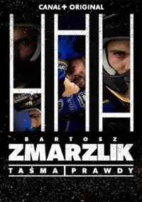 Plakat serialu Bartosz Zmarzlik. Taśma prawdy