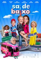 plakat filmu Sai de Baixo: O Filme