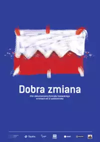 Plakat filmu Dobra zmiana