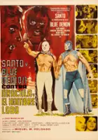 Blue Demon / Santo y Blue Demon contra Dr&aacute;cula y el Hombre Lobo