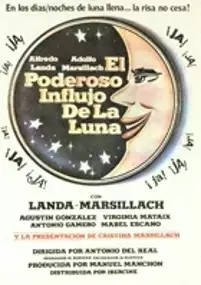 Plakat filmu El Poderoso influjo de la luna