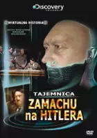 Joe Taylor / Wirtualna historia: Tajemnica zamachu na Hitlera
