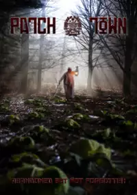 Plakat filmu Patch Town