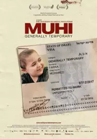 Plakat filmu Muhi - wiecznie tymczasowy