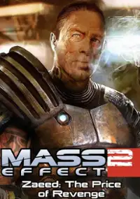 Plakat gry Mass Effect 2: Zaeed - Cena zemsty