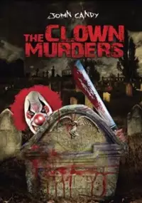 Plakat filmu The Clown Murders
