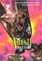 plakat filmu Exitus II: House of Pain