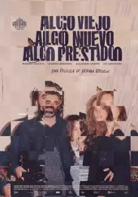 Plakat filmu Algo viejo, algo nuevo, algo prestado