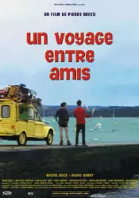 Plakat filmu Un voyage entre amis