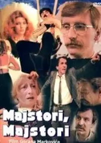 Plakat filmu Majstori, majstori