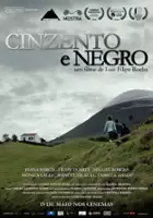 plakat filmu Cinzento e Negro