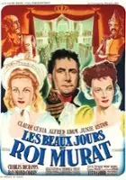 plakat filmu Les beaux jours du roi Murat