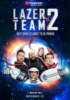 plakat filmu Lazer Team 2