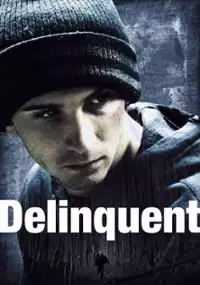Plakat filmu Delinquent