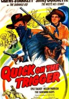 plakat filmu Quick on the Trigger