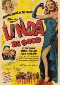 Plakat filmu Linda Be Good
