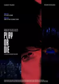 Plakat filmu Play or Die