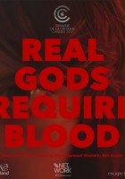 plakat filmu Real Gods Require Blood