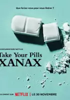 Brian Anton / Take Your Pills: Xanax