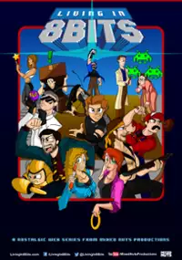 Plakat serialu Living in 8 Bits