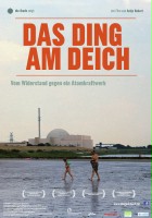 plakat filmu Das Ding am Deich - Vom Widerstand gegen ein Atomkraftwerk