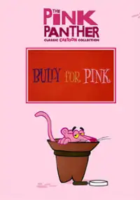 Plakat filmu Bully for Pink