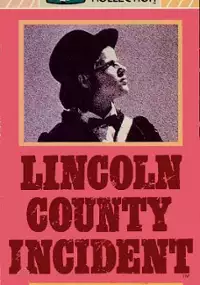 Plakat filmu Lincoln County Incident