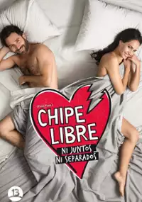 Plakat serialu Chipe libre