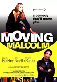 Plakat filmu Moving Malcolm