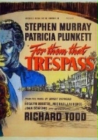 plakat filmu For Them That Trespass