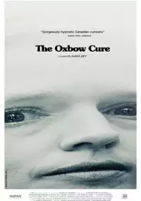 Plakat filmu The Oxbow Cure