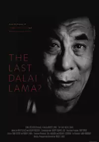 Plakat filmu Ostatni Dalajlama?