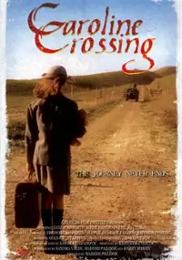 Plakat filmu Caroline Crossing