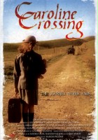 plakat filmu Caroline Crossing