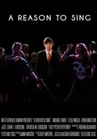 Plakat filmu A Reason to Sing