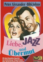 plakat filmu Liebe, Jazz und Übermut