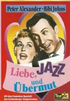 plakat filmu Liebe, Jazz und Übermut