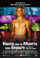 plakat filmu Hasta Que La Muerte Nos Separe