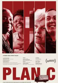 Plakat filmu Plan C. Nie będziesz szła sama