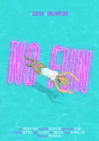 Plakat filmu No Fun