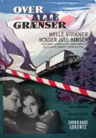 B&oslash;rge Roger-Henrichsen / Over alle gr&aelig;nser