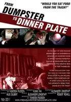 plakat filmu From Dumpster to Dinner Plate