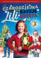 plakat filmu Czarodziejka Lili ratuje Święta