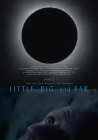 Plakat filmu Little, Big, and Far
