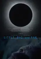 plakat filmu Little, Big, and Far