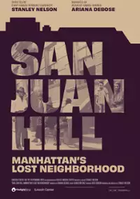Plakat filmu San Juan Hill: Manhattan's Lost Neighborhood