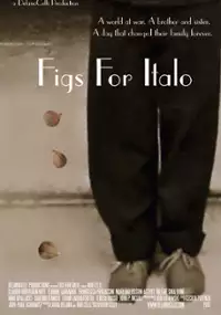 Plakat filmu Figs for Italo