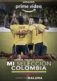 Plakat serialu Mi Selección Colombia
